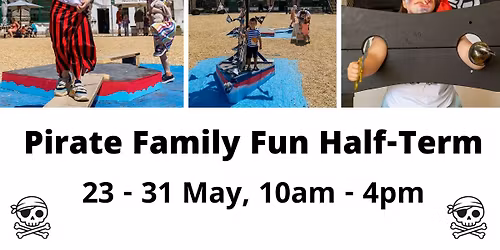 Pirate Family Fun Half-Term