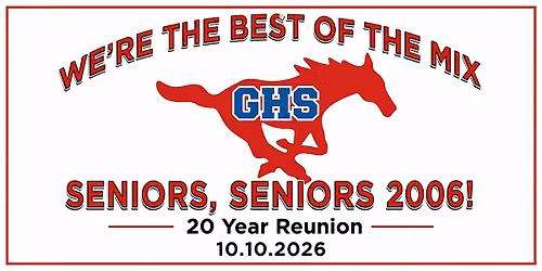 GHS Class of 2006 20 Year Reunion