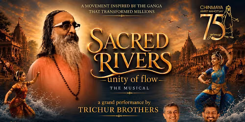 Sacred Rivers: Unity of Flow | The Musical