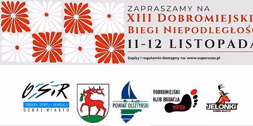 XIII Dobromiejskie Biegi Niepodleg\u0142o\u015bci || 11 listopada 2025 || Stadion Miejski\/miasto
