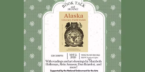 Alaska Literary Field Guide book talk & presentation