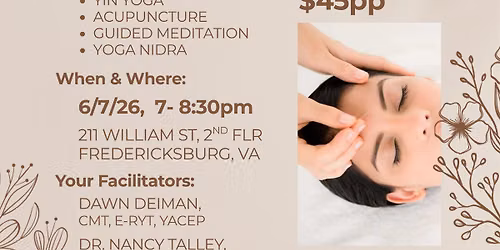 SACRED STILLNESS: Yin, Acupuncture & Nidra