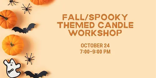FallSpooky Themed Candle Workshop Mobtown Brewery