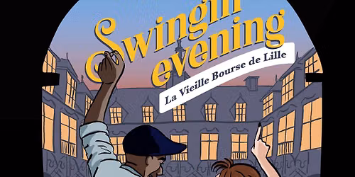 Swinging evening \u00e0 la Vieille Bourse