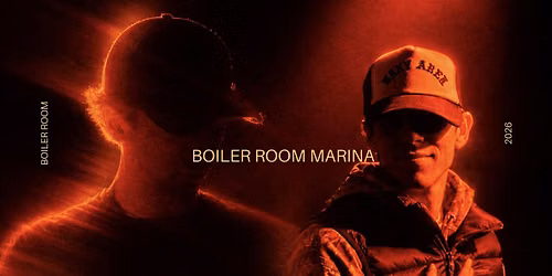 BOILER ROOM: MARINA