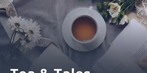 \ud83d\udcda Tea & Tales \u2615