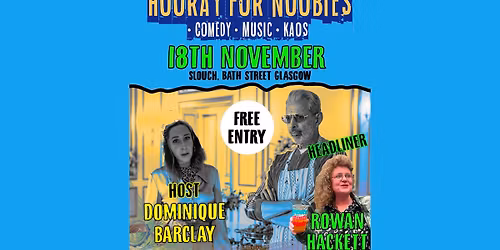 Hooray For Noobies with Rowan Hackett