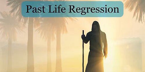 Group Past Life Regression- Unlock Secrets of Your Own Past Lives
