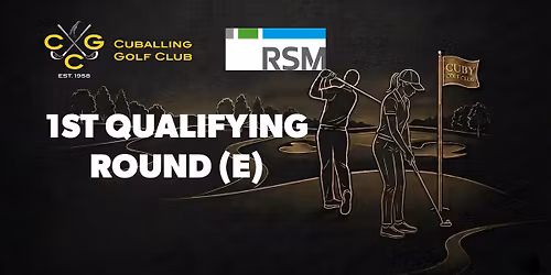 Cuballing Golf Club - 1st Qualifying Round (E) - RSM