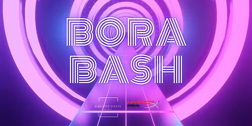 Bora Bash
