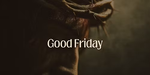 Good Friday Tenebrae Service
