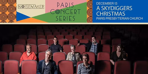 Paris Concert Series - A Skydiggers Christmas