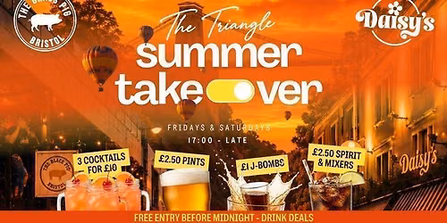 The Triangle Summer Takeover - 31.07.26