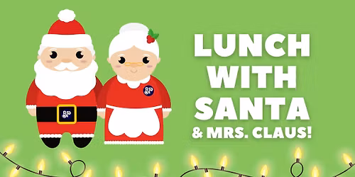 Lunch with Santa and Mrs Claus!