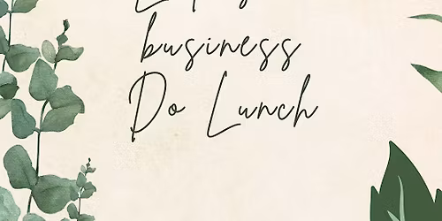 Ladies in business do lunch