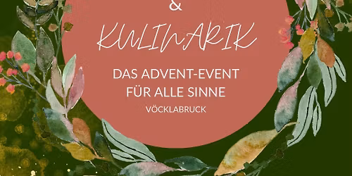 Kunst & Kulinarik - Das Advent-Event f\u00fcr alle Sinne \ud83d\udcab