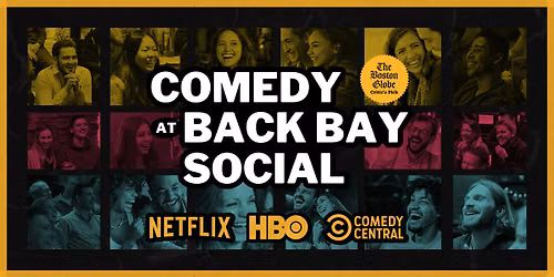Comedy at Back Bay Social ($10) - Boston, MA