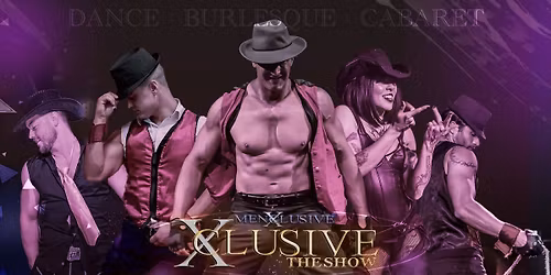 MenXclusive | Xclusive The Show Melbourne 2 May
