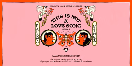 THIS IS NOT A LOVE SONG 2026