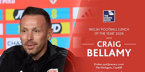 Welsh 'Football Lunch of the Year' 2026 with Craig Bellamy