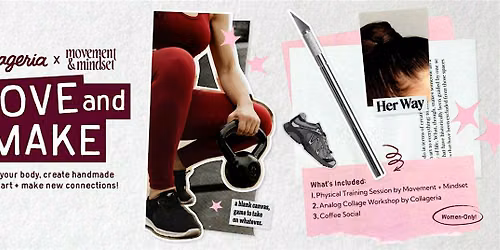 Move & Make (Collageria x Movement and Mindset)