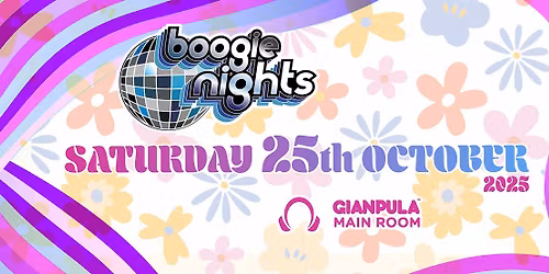 Boogie Nights - 25th October