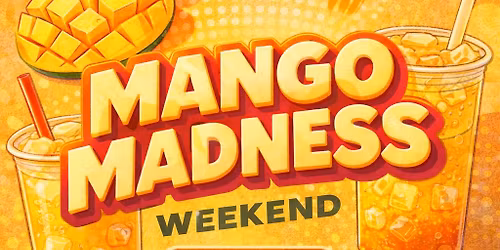 Mango Madness Weekend