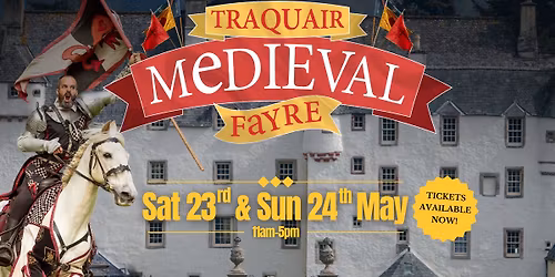 Traquair Medieval Fayre