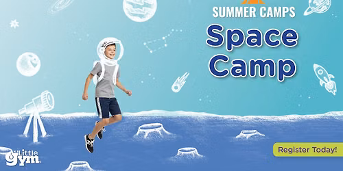 Summer Camp- Space Camp Week!