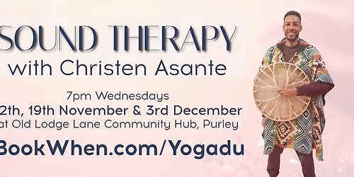 Sound Therapy with Christen Asante