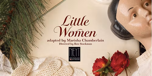 NEYT's Holiday Production: Little Women