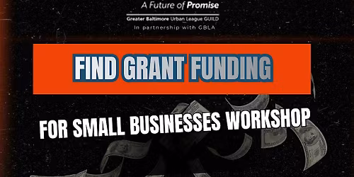 Find Grant Funding for Small Businesses Workshop