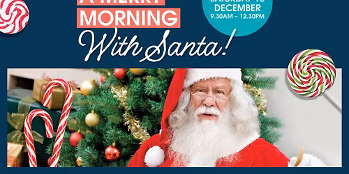A Merry Morning with Santa