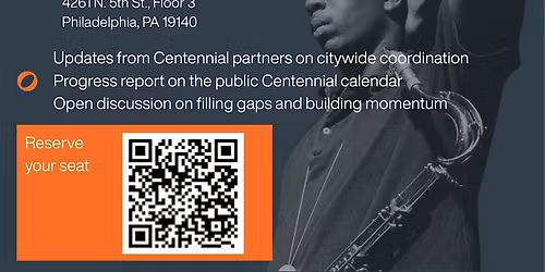 Philadelphia Jazz Xchange: John Coltrane Centennial