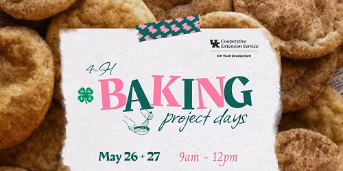 4-H Baking Project Days