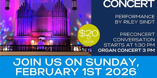 Organ Concert by Riley Sindt