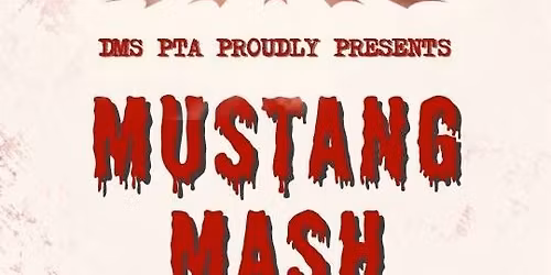 Mustang Mash: Haunted House Student Social