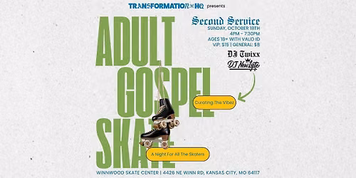 THQ Second Service: Adult Gospel Skate | Kansas City