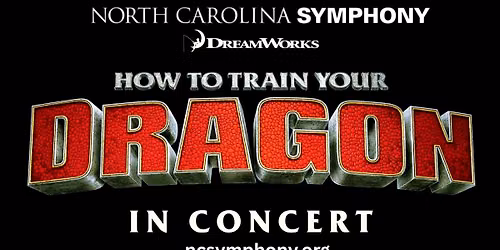 North Carolina Symphony: How To Train Your Dragon In Concert