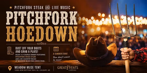 Pitchfork Hoedown: Pitchfork Steak and Live Music!