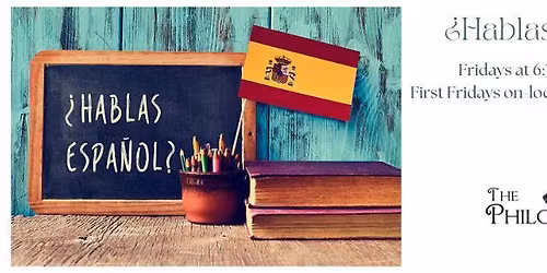 \u00bfHablas Espa\u00f1ol? Spanish Conversation Club