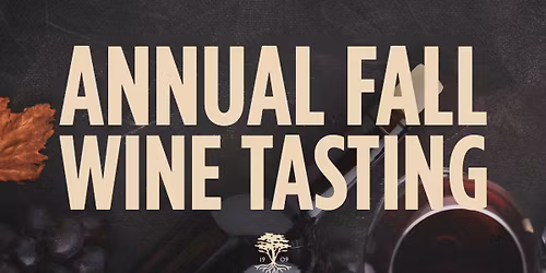 Fall Wine Tasting & Sale