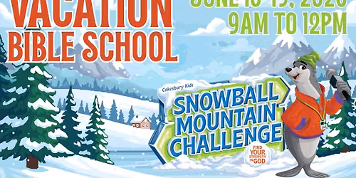 Vacation Bible School | Snowball Mountain Challenge