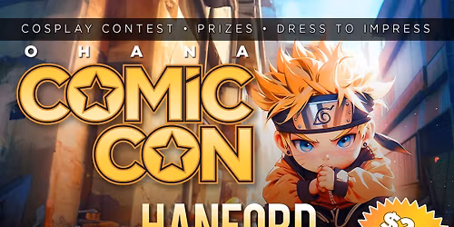 Hanford Toy-Anime-Comic Con