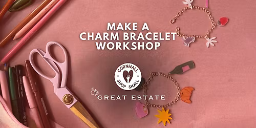 Charm Bracelet Making Workshop at Great Estate