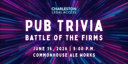 Battle of the Firms Trivia Night | Hosted by Charleston Legal Access