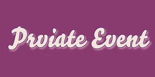 Closed for Private Event
