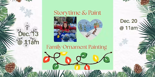 Story Time and Ornament Painting! 