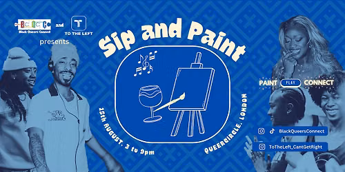 Sip &amp; Paint: Black Queer Edition