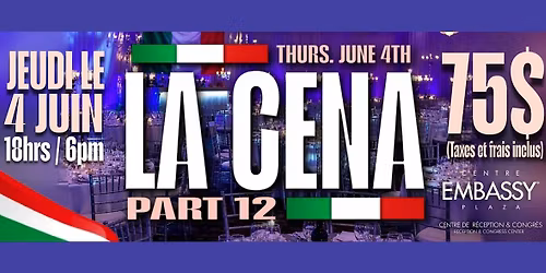 Insieme Montreal presents La CENA (Part 12)
